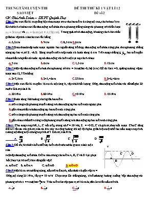 Đề thi thử học kỳ I môn Vật lý Lớp 12 - Đề số 2 - Bùi Anh Toàn